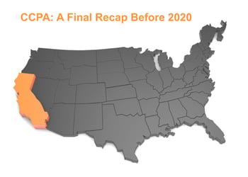 CCPA a Final Recap